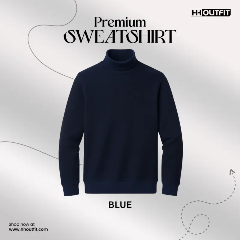 PREMIUM HIGH NECK SWEATSHIRT BLUE